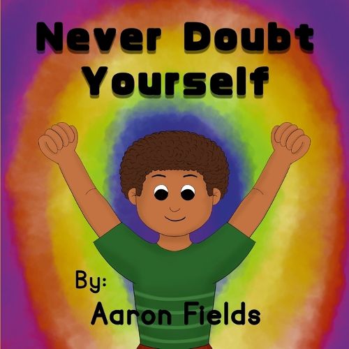 Cover image for Never Doubt Yourself (Original paperback version)