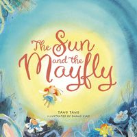 Cover image for The Sun and the Mayfly