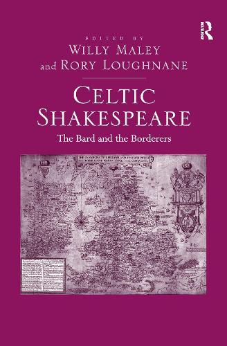 Cover image for Celtic Shakespeare: The Bard and the Borderers