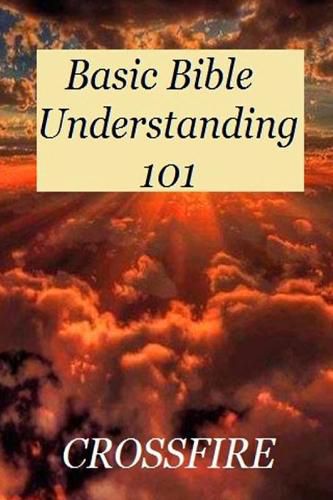 Cover image for Basic Bible Understanding 101