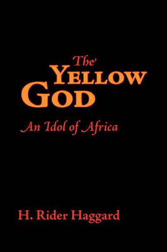 Cover image for The Yellow God, Large-Print Edition