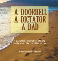 Cover image for A Doorbell, A Dictator, A Dad