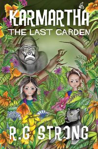 Cover image for Karmartha: The Last Garden