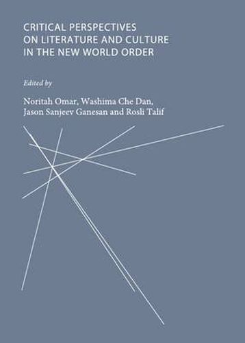 Cover image for Critical Perspectives on Literature and Culture in the New World Order