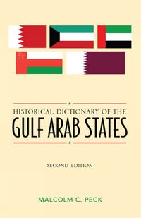 Cover image for Historical Dictionary of the Gulf Arab States