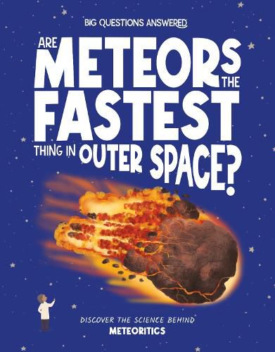 Cover image for Are Meteors the Fastest Thing in Outer Space?