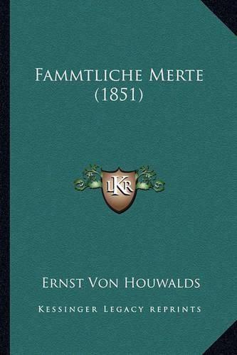 Fammtliche Merte (1851)