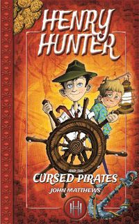 Cover image for Henry Hunter and the Cursed Pirates
