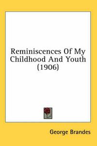 Cover image for Reminiscences of My Childhood and Youth (1906)