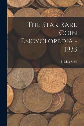 Cover image for The Star Rare Coin Encyclopedia - 1933