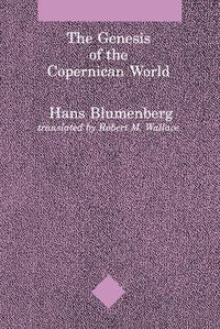 Cover image for The Genesis of the Copernican World