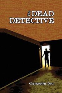 Cover image for The Dead Detective