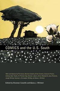 Cover image for Comics and the U.S. South