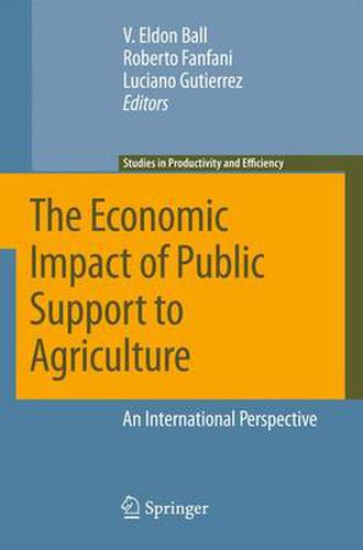 The Economic Impact of Public Support to Agriculture: An International Perspective