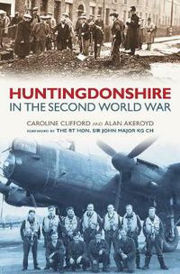 Cover image for Huntingdonshire in the Second World War