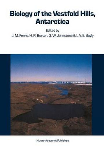 Cover image for Biology of the Vestfold Hills, Antarctica: Proceedings of the symposium, Hobart, August 1984