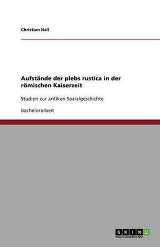 Cover image for Aufstande der plebs rustica in der roemischen Kaiserzeit