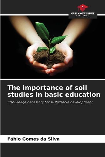 Cover image for The importance of soil studies in basic education