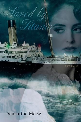 Cover image for Saved by Titanic