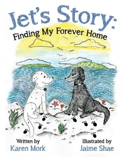 Cover image for Jet's Story: Finding My Forever Home