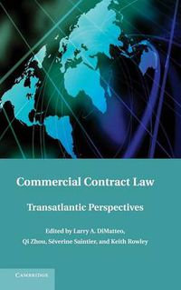 Cover image for Commercial Contract Law: Transatlantic Perspectives