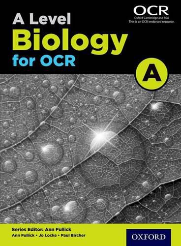 A Level Biology for OCR A Student Book