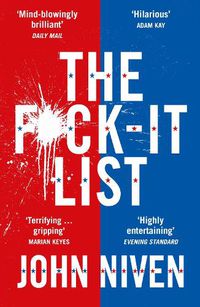Cover image for The F*ck-it List: Is this the most shocking thriller of the year?
