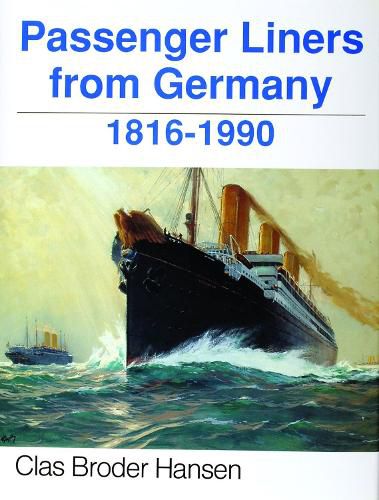 Cover image for Passenger Liners from Germany, 1816-1990