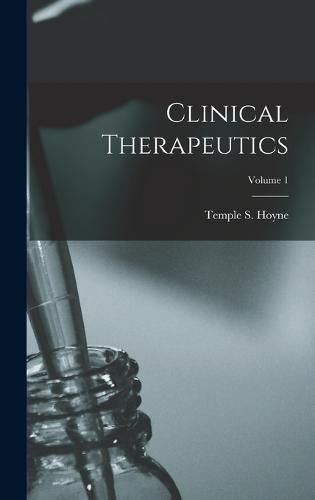 Cover image for Clinical Therapeutics; Volume 1