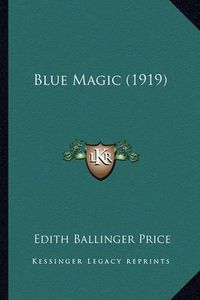 Cover image for Blue Magic (1919)