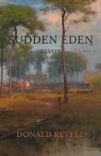 Cover image for Sudden Eden: Essays