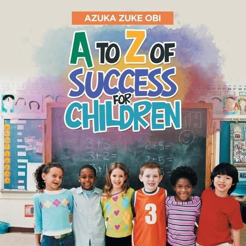 Cover image for A to Z of Success for Children