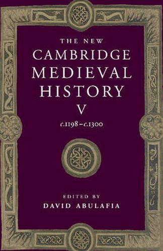 The New Cambridge Medieval History: Volume 5, c.1198-c.1300