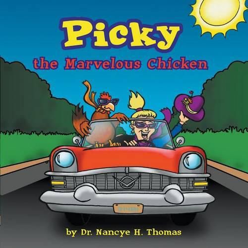 Cover image for Picky the Marvelous Chicken