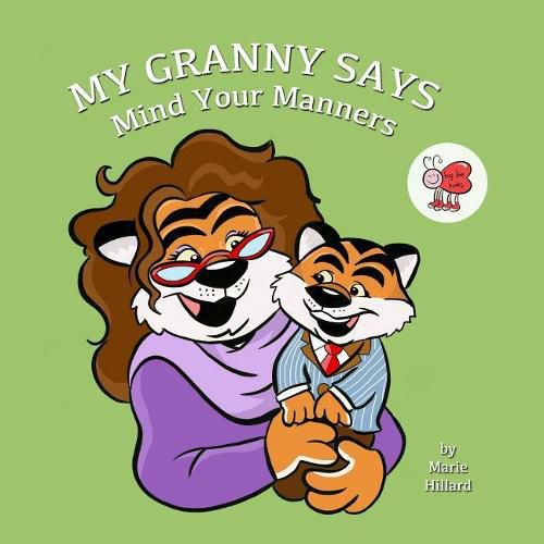 Cover image for My Granny Says: Mind Your Manners