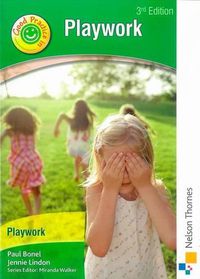 Cover image for Good Practice in Playwork