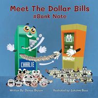 Cover image for Meet The Dollar Bills