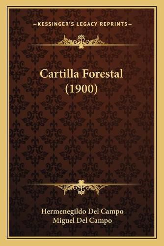 Cover image for Cartilla Forestal (1900)