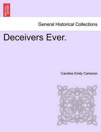 Cover image for Deceivers Ever.