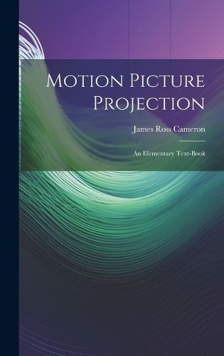 Motion Picture Projection