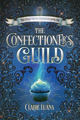 Cover image for The Confectioner's Guild