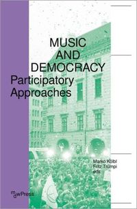 Cover image for Music and Democracy - Participatory Approaches