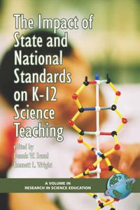 Cover image for The Impact of State and National Standards on K-12 Science Teaching