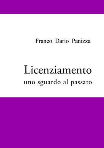 Cover image for Licenziamento - Uno Sguardo Al Passato