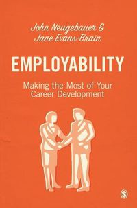 Cover image for Employability: Making the Most of Your Career Development