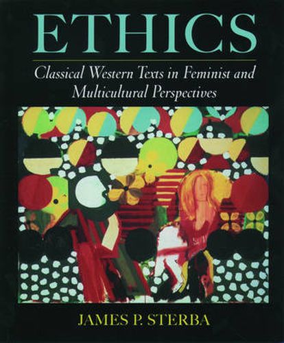 Cover image for Ethics: Classical Western Texts in Feminist and Multicultural Perspectives