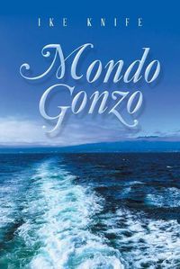 Cover image for Mondo Gonzo