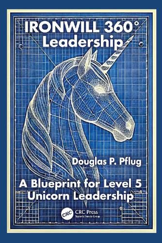 Cover image for Ironwill 360 degrees Leadership