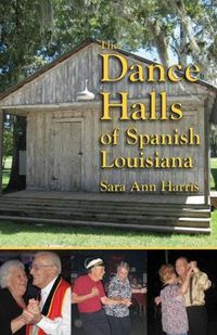 Cover image for Dance Halls of Spanish Louisiana, The