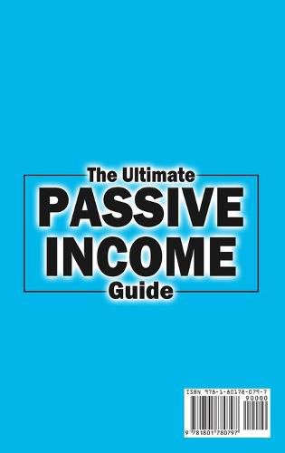 Cover image for The Ultimate Passive Income Guide: Analysis of Best Ways to Make Money Online Amazon FBA, Social Media Marketing, Influencer Marketing, E-Commerce, Dropshipping, Trading, Self-Publishing & More.